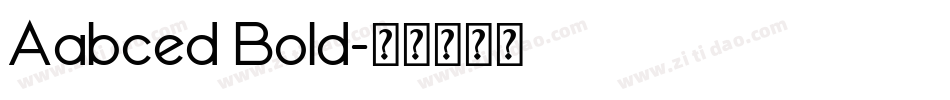 Aabced Bold字体转换